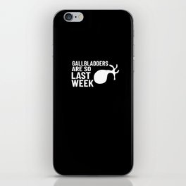 Gallbladder Removal Surgery Recovery Attack iPhone Skin
