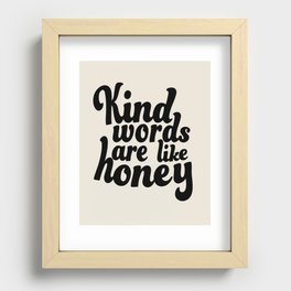 kind words Recessed Framed Print