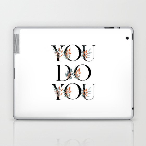 Self Love Quote Laptop & iPad Skin