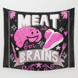 Meat is for Brains Wall Tapestry