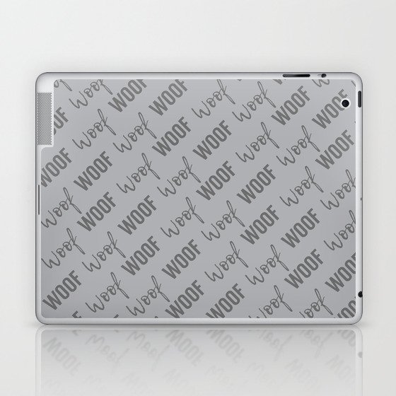 Dog Woof Quotes Gray Grey Silver Laptop & iPad Skin