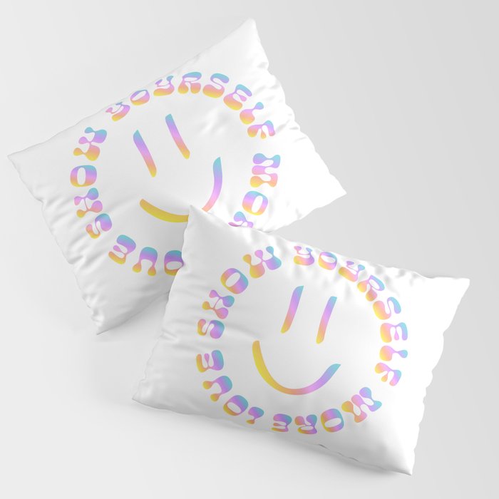 Show Yourself Love Pillow Sham