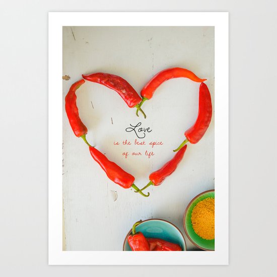 Love is the best spice Art Print
