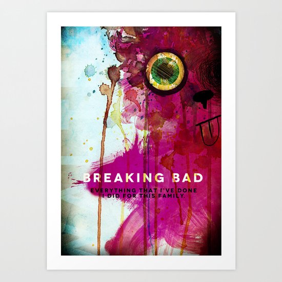 BREAKING BAD Art Print
