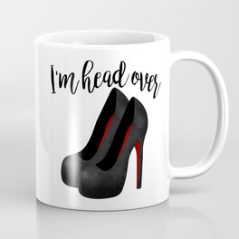 I'm Head Over Heels Mug