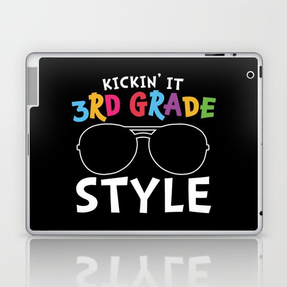 Kickin' It 3rd Grade Style Laptop & iPad Skin