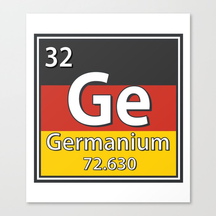 Germanium - Germany Flag German Science Canvas Print