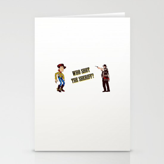 Who Shot The Sheriff? Stationery Cards