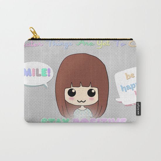Greater Things Are Yet To Come Carry All Pouch By Mimy Society6