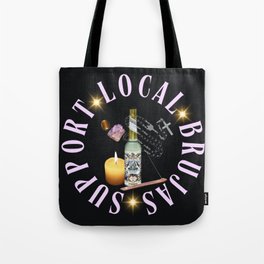 Support Local Brujas (Black) Tote Bag