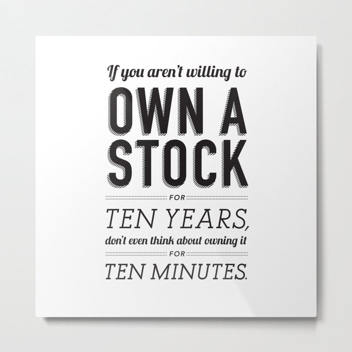 Buffett | Own a Stock | Typography | White Metal Print