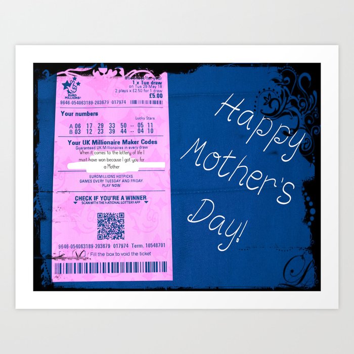 Mothers Day Lottery Ticket Art Print By Inessawilliams Society6