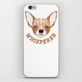 Chihuahua Whisperer iPhone Skin