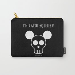 I'm a Grotesqueteer! Carry-All Pouch