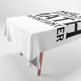 English Is Important  Tablecloth