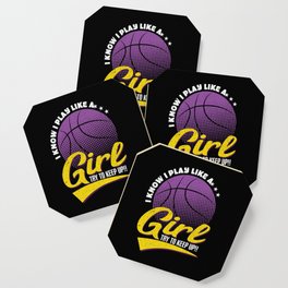 Basketball Shirt Girls Basketball Play Like a Girl Coaster