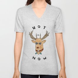 Not Now V Neck T Shirt