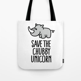 Save the chubby unicorn Tote Bag