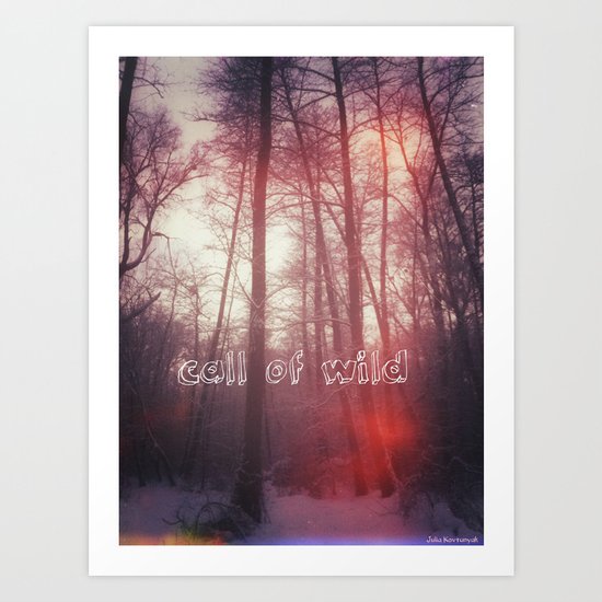 Call of wild Art Print