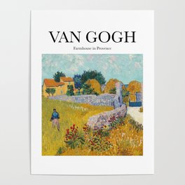 Van Gogh - Farmhouse in Provence Poster