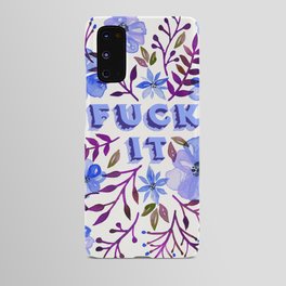 F*ck It – Blueberry Palette Android Case