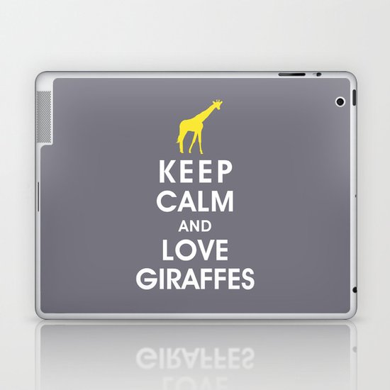 Keep Calm and Love Giraffes Laptop & iPad Skin