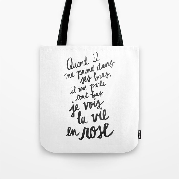 La Vie En Rose Lyrics Tote Bag By Holleymaher Society6 Affaibli par la faim je suis malheureux. la vie en rose lyrics tote bag by holleymaher