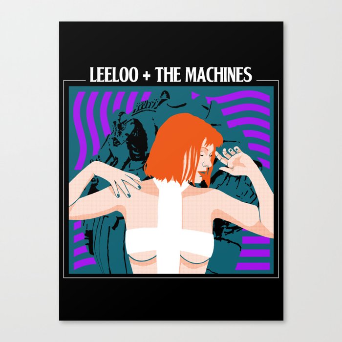Leeloo and the Macines Canvas Print
