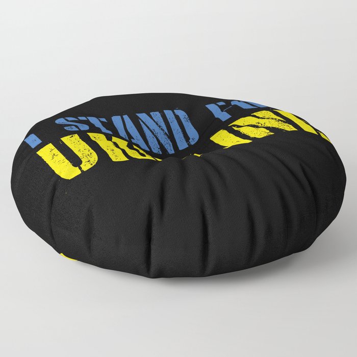 I Stand For Ukraine Floor Pillow