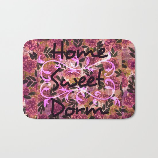 HOME SWEET DORM Colorful Floral Fine Art Trendy Typography Quote Feminine Pink Hipster Girly Cool Bath Mat