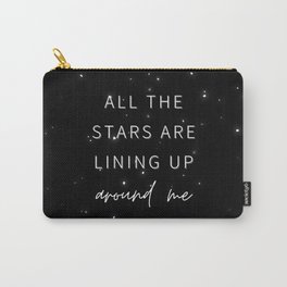 All the Stars are Lining Up Around Me, Inspirational, Motivational, Empowerment, Manifest Carry-All Pouch