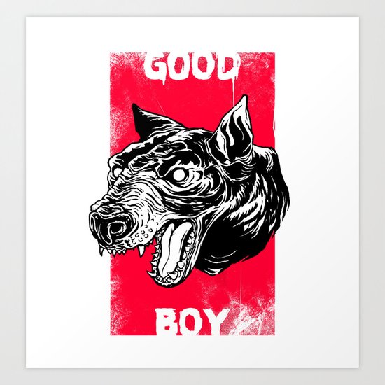 GOOD BOY Art Print