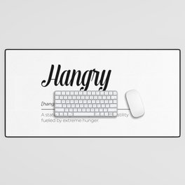 Hangry Definition Desk Mat