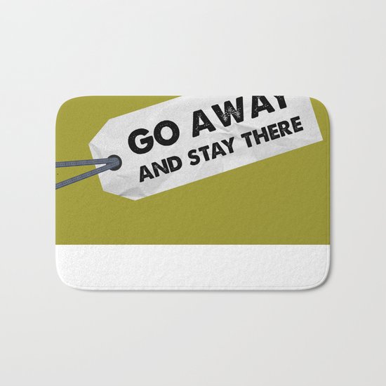 Go Away Bath Mat