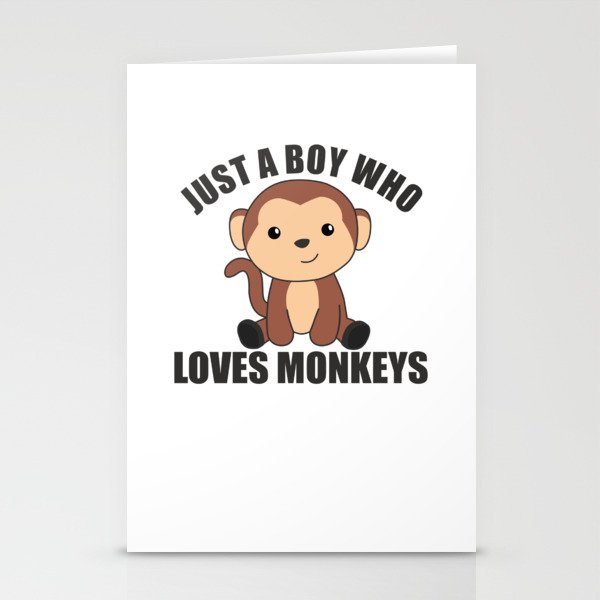 Just A Boy who loves Monkeys Sweet Monkey Stationery Cards