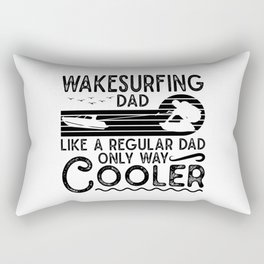 Wakesurfing Dad Cooler Wakeboarding Wakeboarder Rectangular Pillow