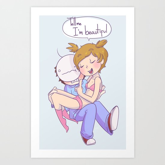 Pewdiecry: Tell me I'm Beautiful! Art Print