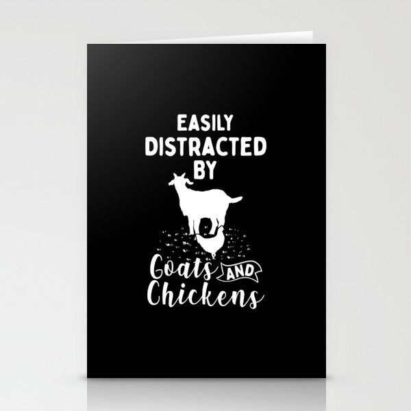 Easily Distracted By Goats And Chickens Stationery Cards