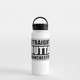 Straight Outta Manchester Water Bottle
