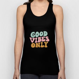 Good Vibes Only Unisex Tank Top