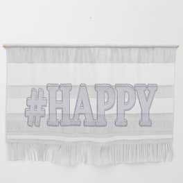 Cute Expression Design "#HAPPY". Buy Now Wall Hanging