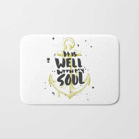 It is Well With My Soul Bath Mat