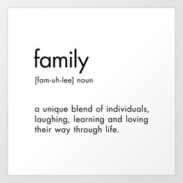 Family Definition Art Print