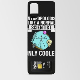 Forensic Anthropology Teacher Anthropologist Android Card Case