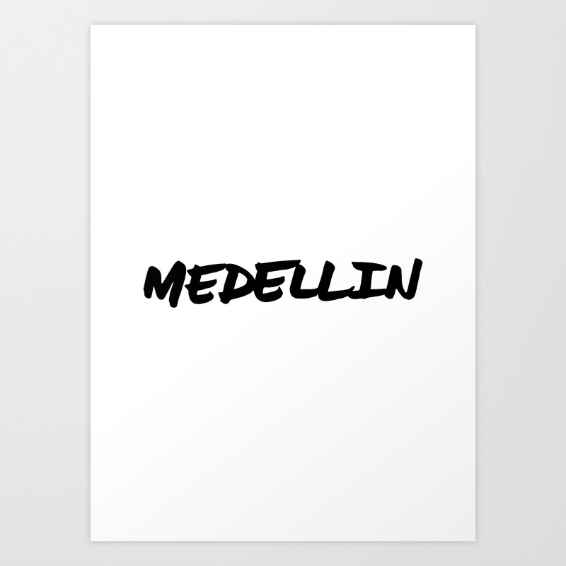 Medellin Colombia Hand Letter Type Word Black White Art Print By