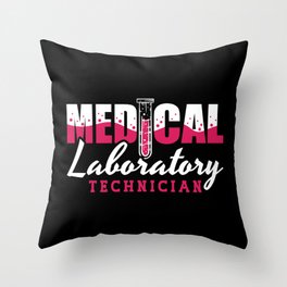 Medical Laboratory Technician Chemist Lab Tech Throw Pillow