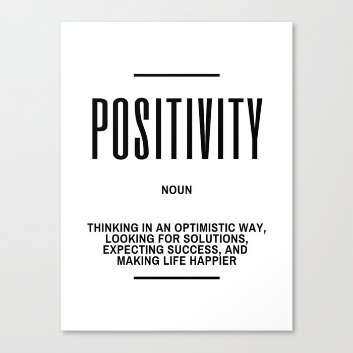 Positivity Quote Canvas Print