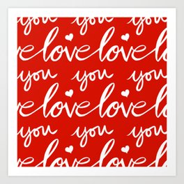 Love You Hand Written Valentines Day Pattern Art Print | Valentines Day, Written, Words, Calligraphy, Romantic, Day, Expression, Love, Valentine, Typography 