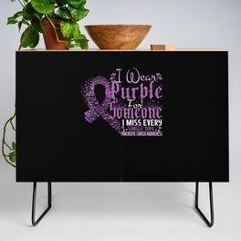 I Wear Purple Miss Pancreatic Cancer Awareness Credenza