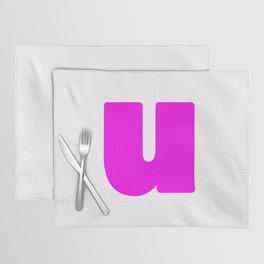 u (Magenta & White Letter) Placemat